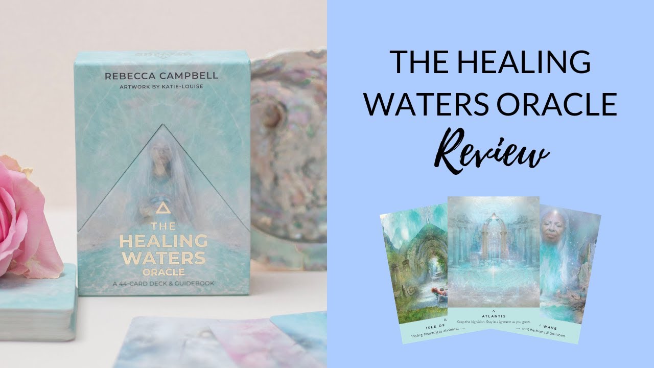 The Healing Waters Oracle Cards Review 🌊 | Rebecca Campbell (Hay House)