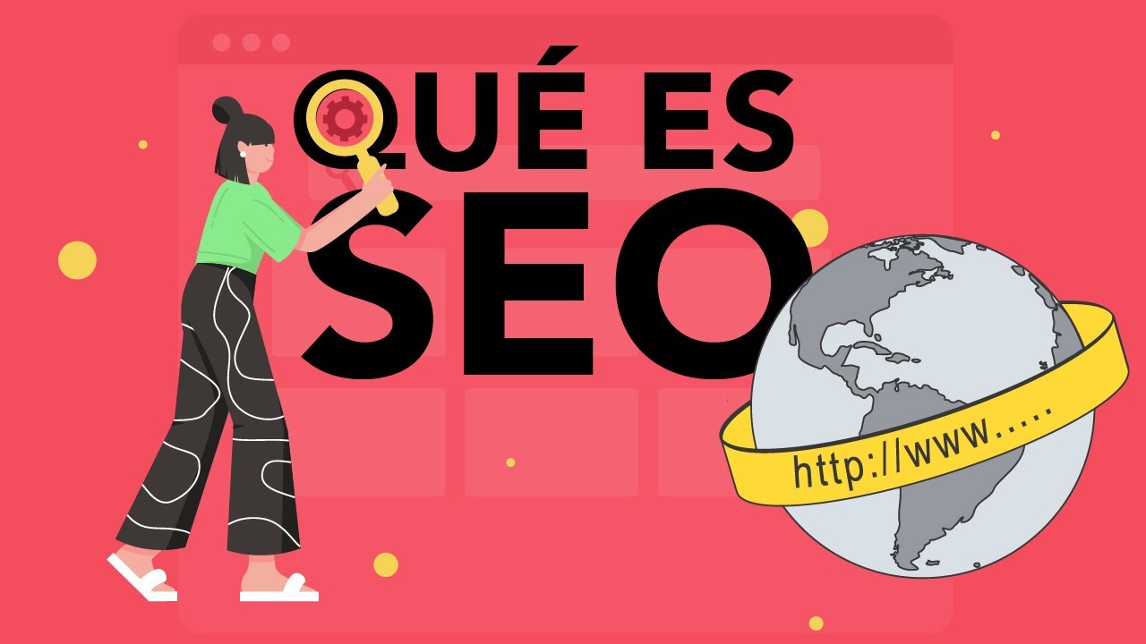 &iquest;Qu&eacute; es SEO?