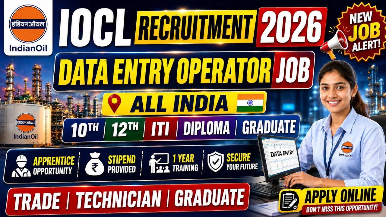 ALL INDIA IOCL RECRUITMENT 2026 | Indian Oil Vacancy | 10th, 12th, ITI, Diploma & Graduate | New Job