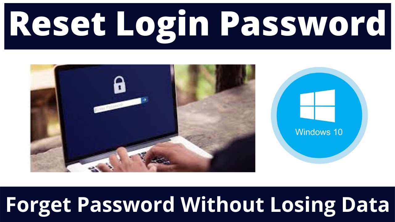 Reset & forget PC/Laptop administrator password Without any Software, Without Losing Data Windows10