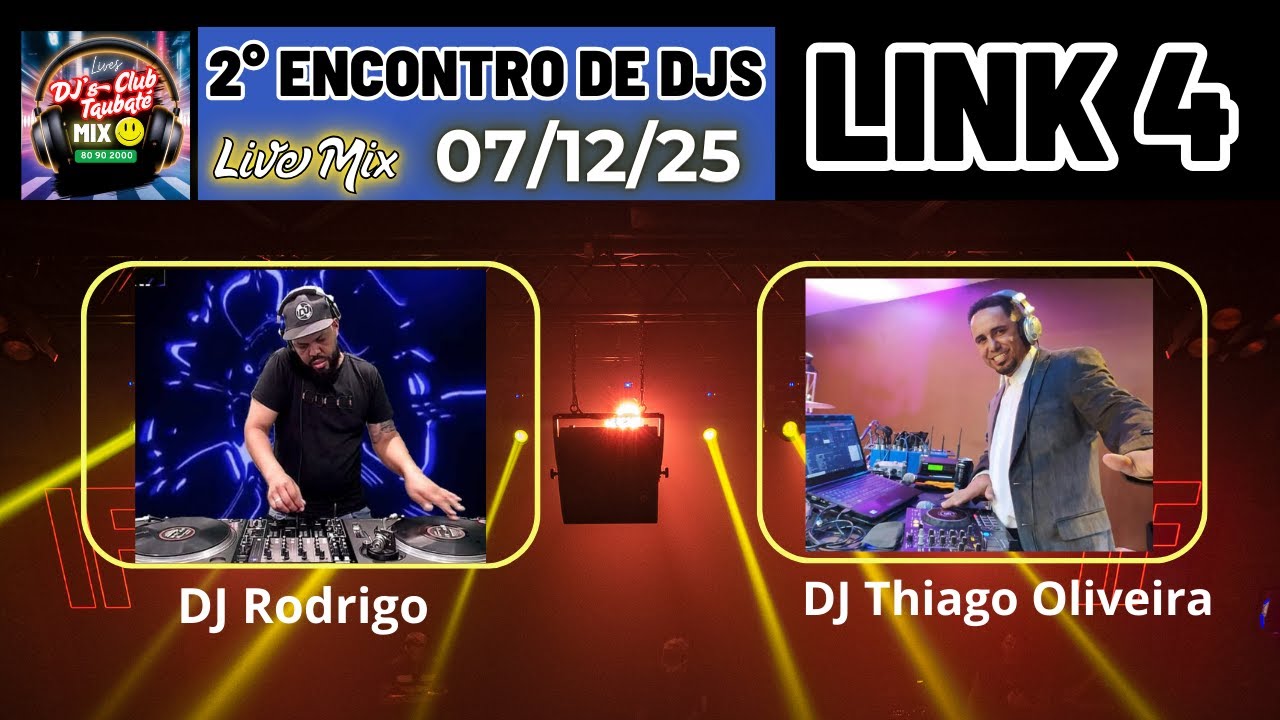 2º Encontro de DJs Club Taubaté - DJs Rodrigo e Thiago! Link 4