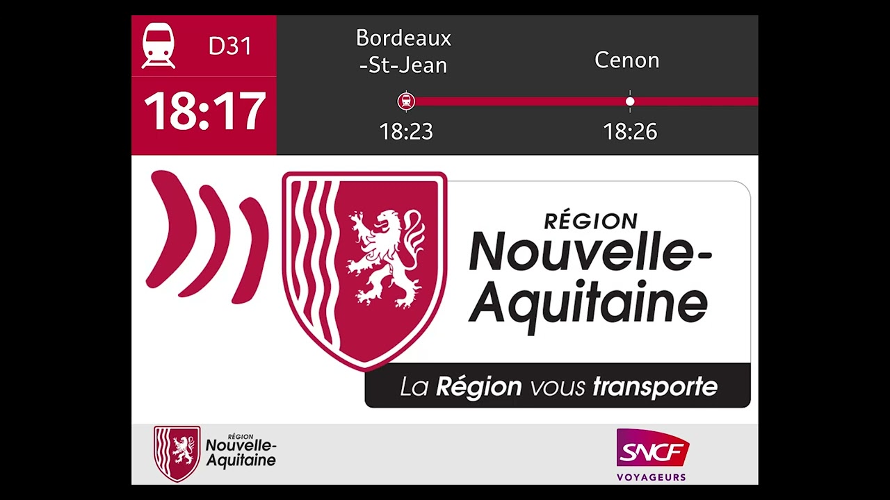 Annonce SNCF - SIVE Regiolis TER D31 Bordeaux Saint-Jean - Limoges Bénédictins