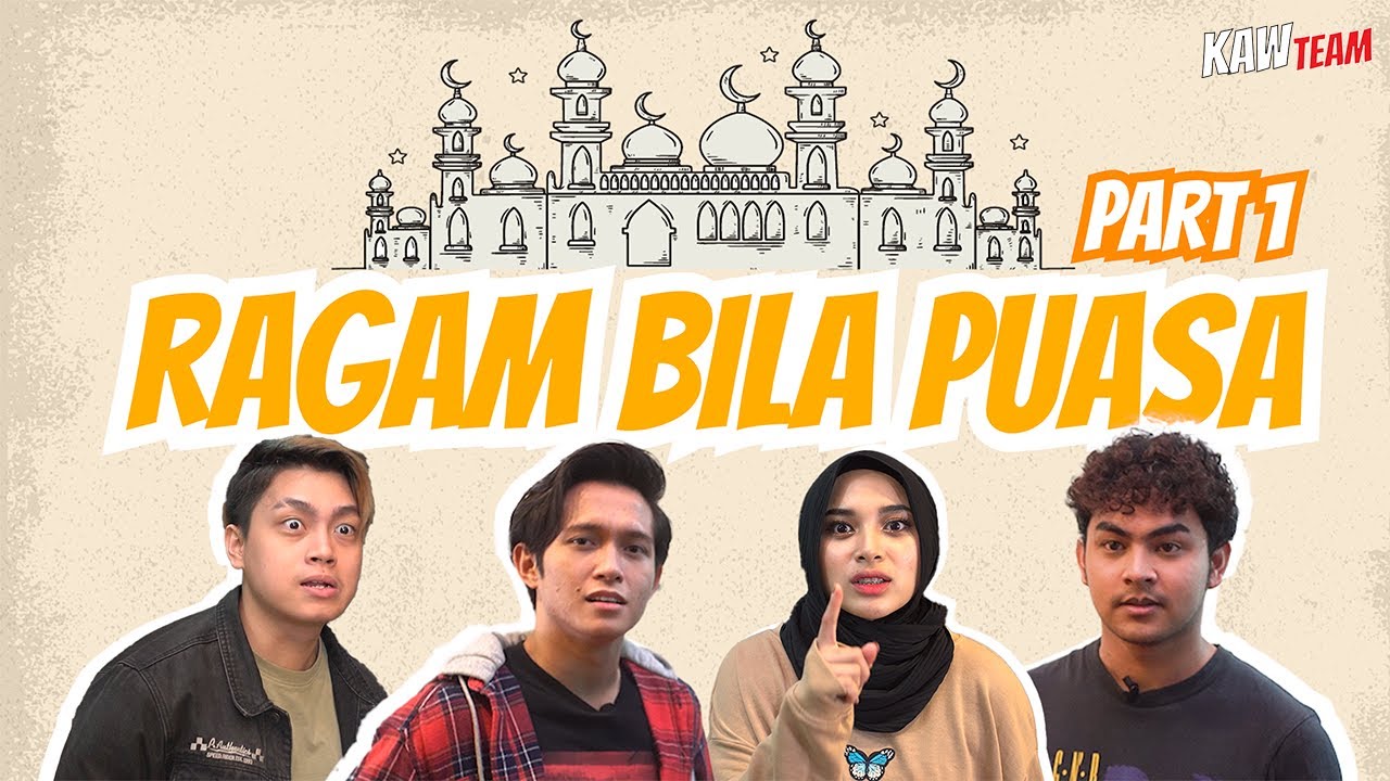 RAGAM Bila Puasa [PART 1] (Lia Aziz, Haikal Farid, Harry TREEHILL, Arash TREEHILL )