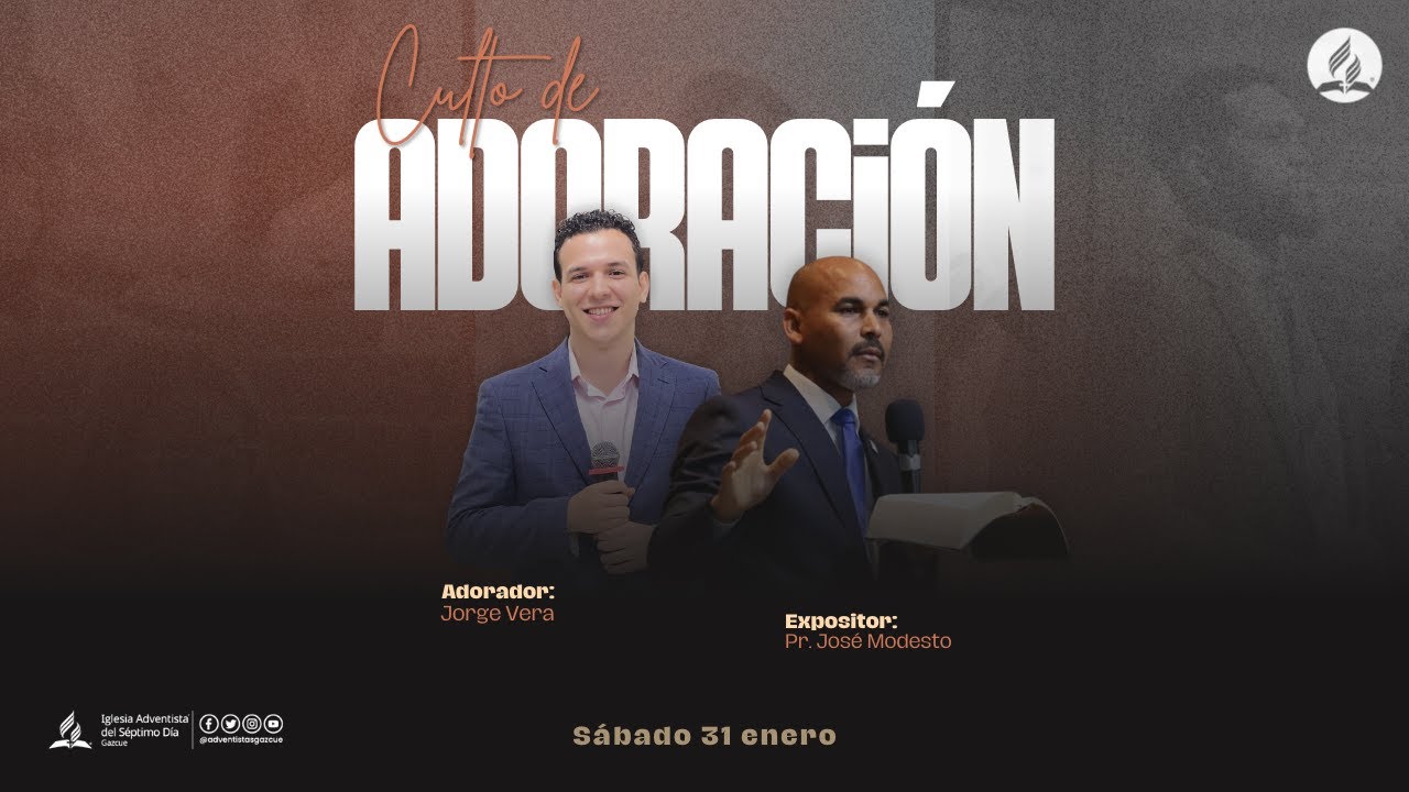 Escuela sabática & Culto divino - 31 de Enero, 2026