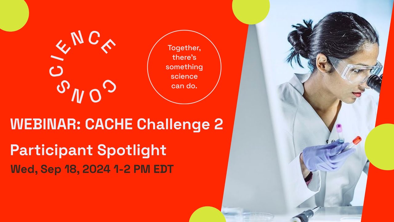 Conscience Webinar   CACHE Challenge 2 Participant Spotlight