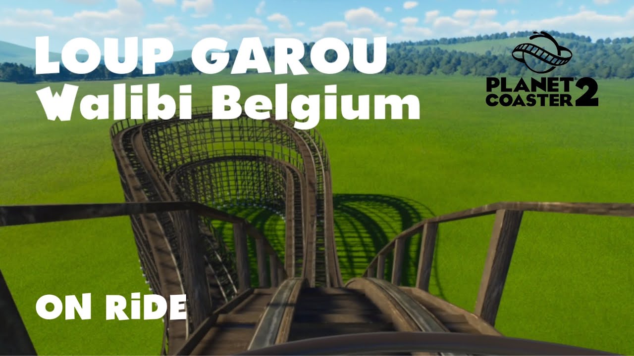 LOUP-GAROU | Walibi Belgium | Planet Coaster 2