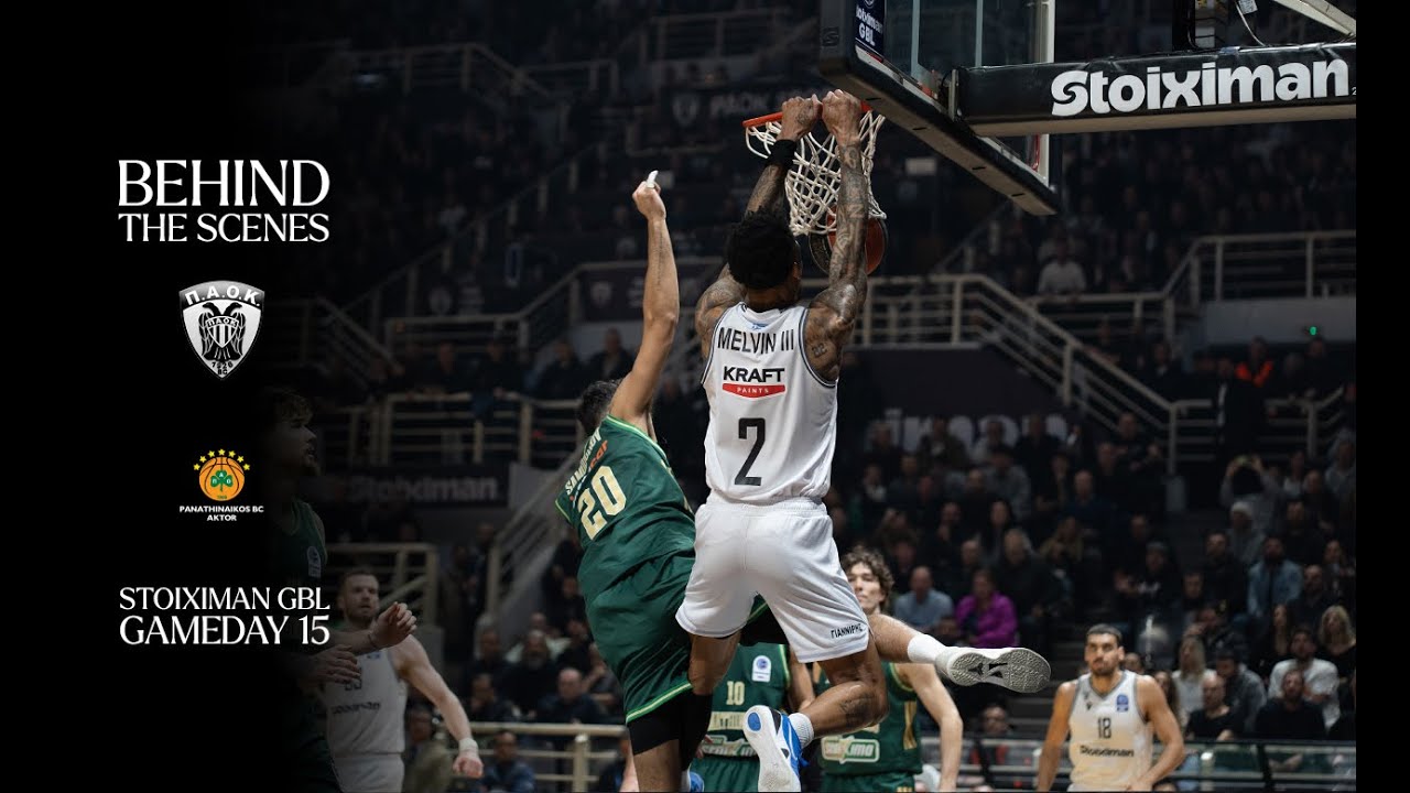 Behind the scenes | PAOK BC - Panathinaikos AKTOR