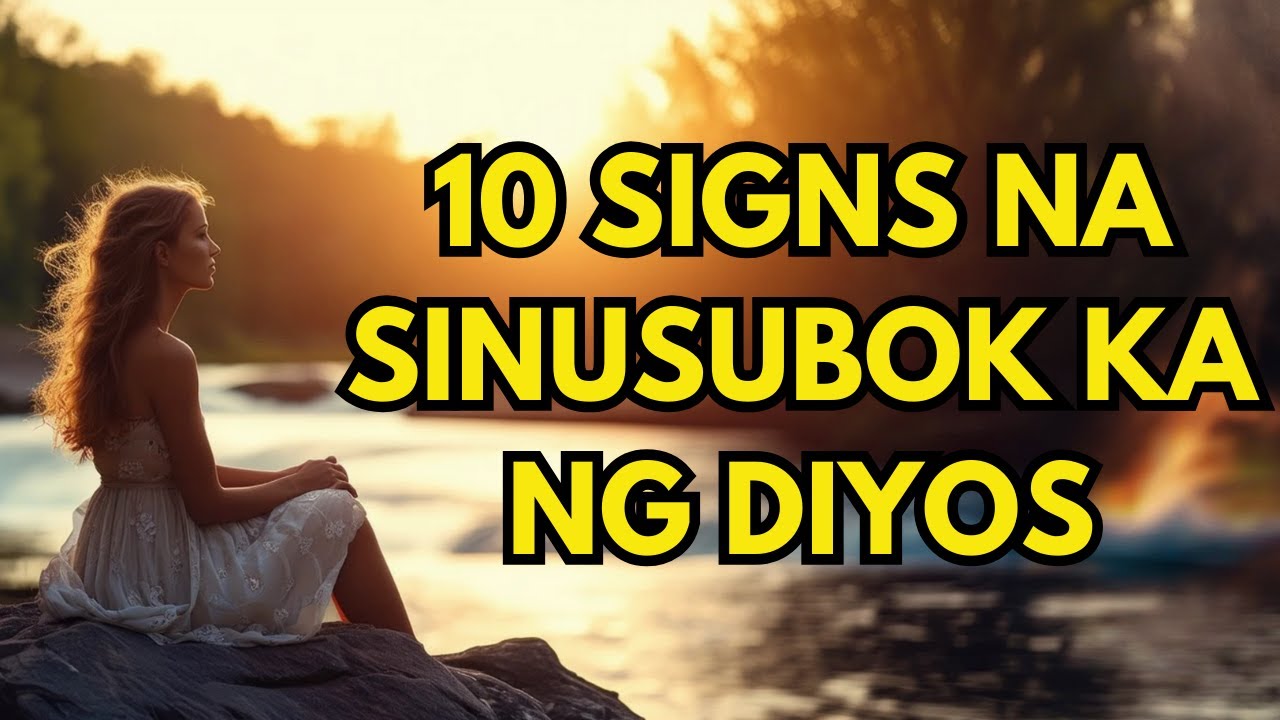 10 signs na sinusubok ka ng Diyos