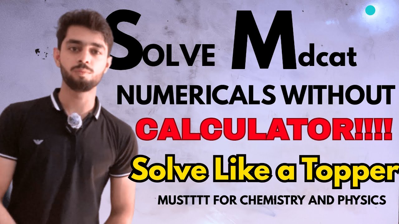 How To Solve Mdcat Numericals Without Calculator ✅