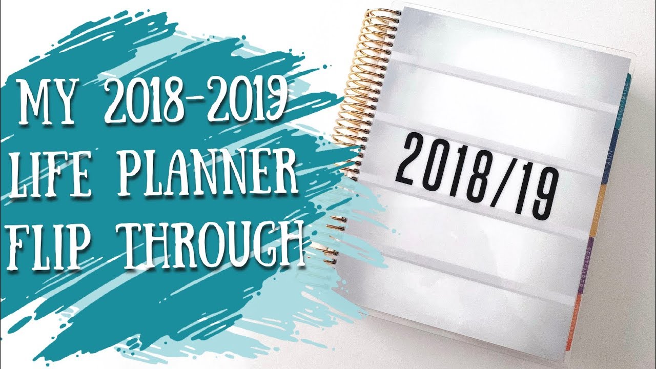 FLIP THROUGH | My 2018-2019 Erin Condren Life Planner