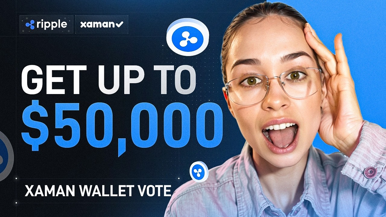Xaman Voting Guide: How to Claim Up To $50,000 XRP Ripple Rewards Today!