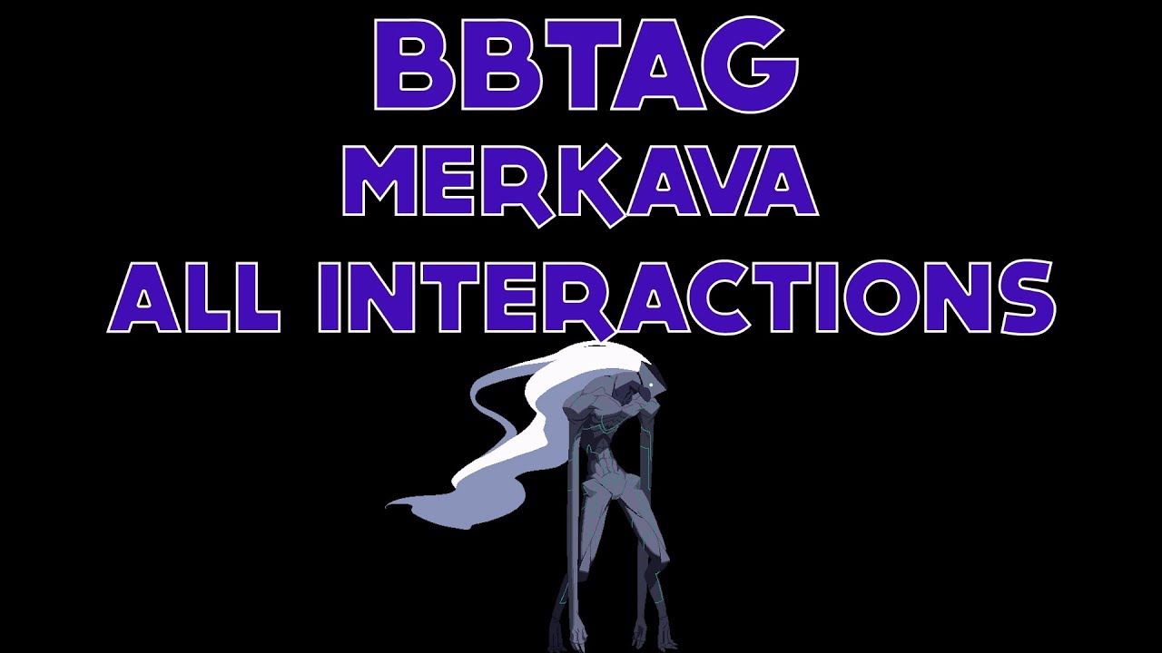 BlazBlue Cross Tag Battle: Merkava All Interactions (English Dub)