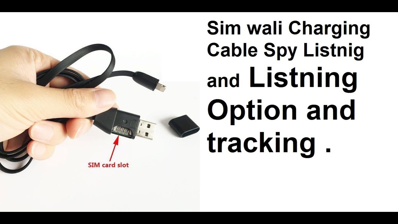 Spy Cable For Listening and Tracking Listen Form Your Phone .