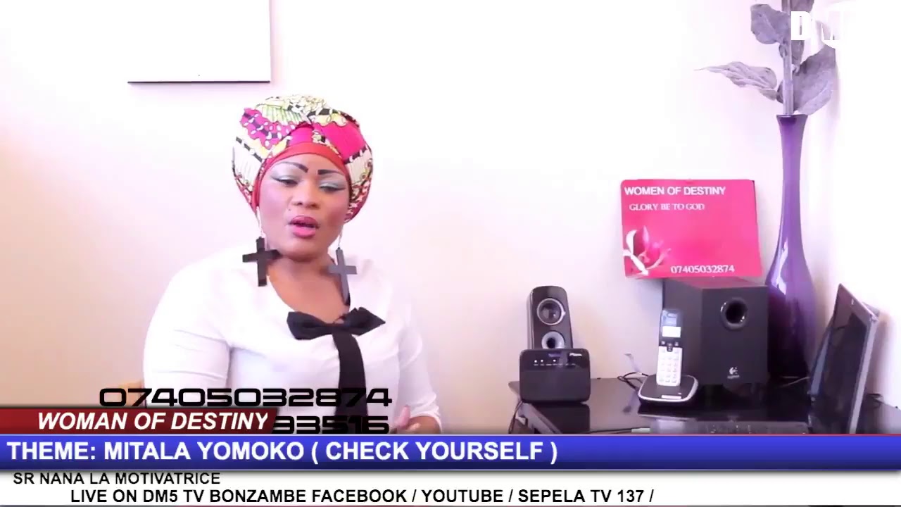 WOMAN OF DESTINY LA MOTIVATRICE : MITALA YOMOKO ( CHECK YOURSELF