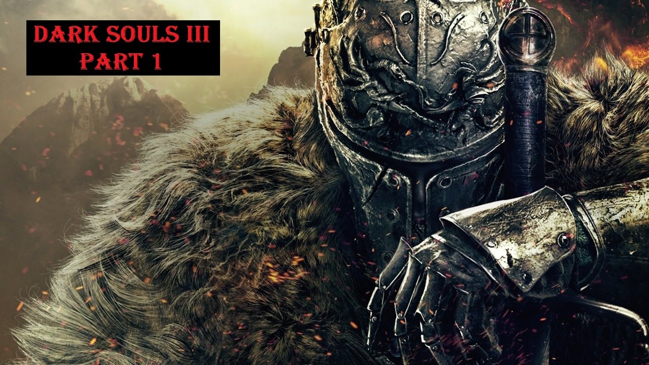 Dark Souls 3 Walkthrough Part 1 Boss Iudex Gundyr PS4 gameplay