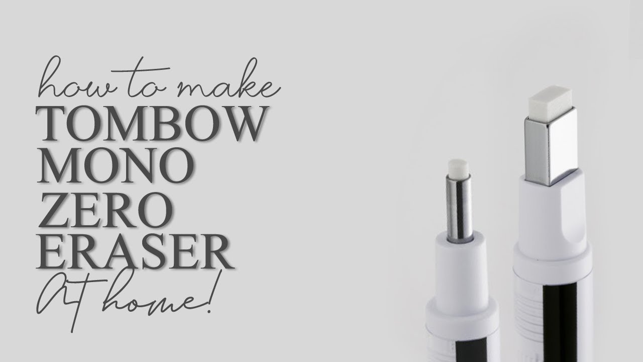 DIY Tombow MONO Zero Eraser at HOME
