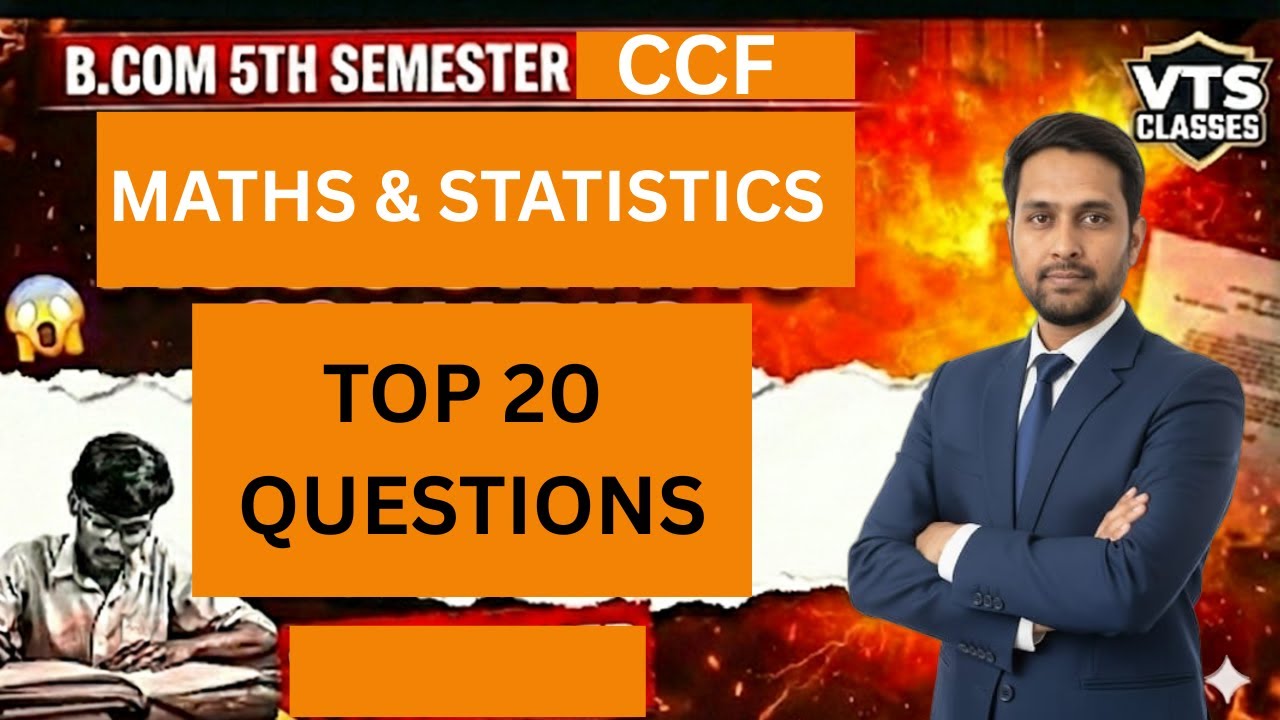 MATHS & STATISTICS Top 20 Questions | B.Com 5th Sem CCF
