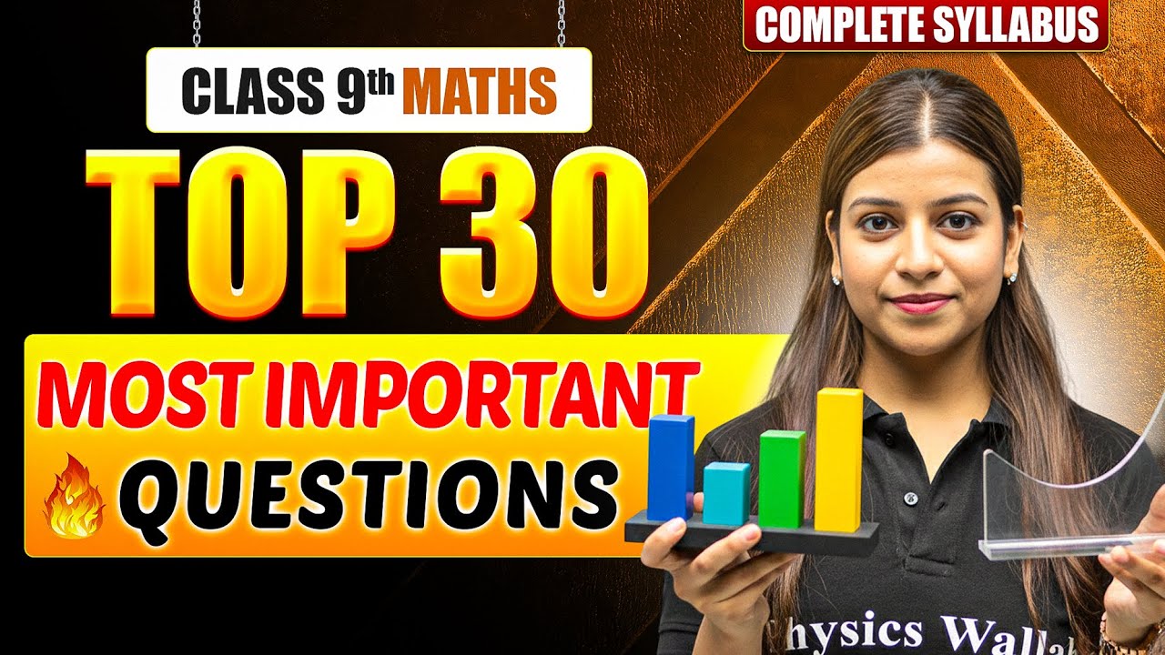 Class 9 MATHS 30+ Most Important Questions in One Shot | ICSE | Mission 2026