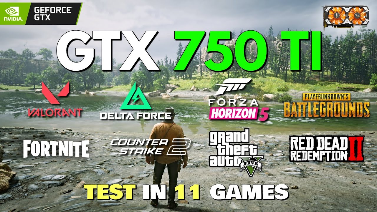 GTX 750 Ti Test In 11 Games In 2025