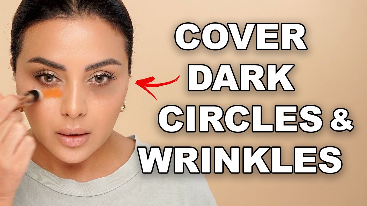 How To Cover DARK CIRCLES And STOP Concealer From CREASING In Wrinkles