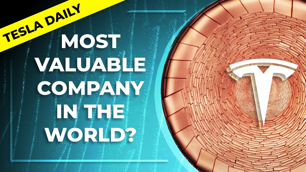 Battery Day: Tesla&rsquo;s Path to Becoming the Most Valuable Company in the World (TSLA)