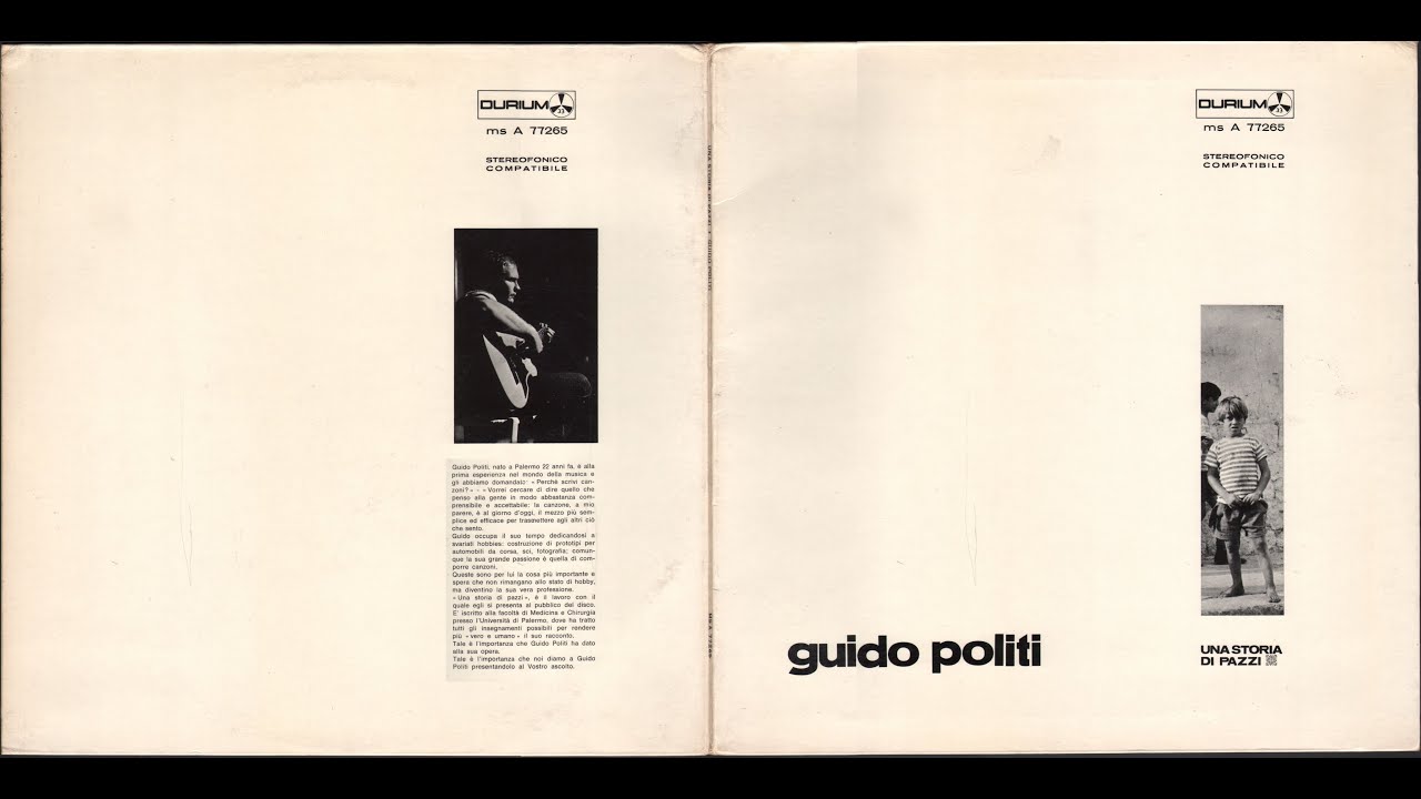 - GUIDO POLITI - UNA STORIA DI PAZZI - ( -  Durium ms A 77265 - 1971 - ) - FULL ALBUM