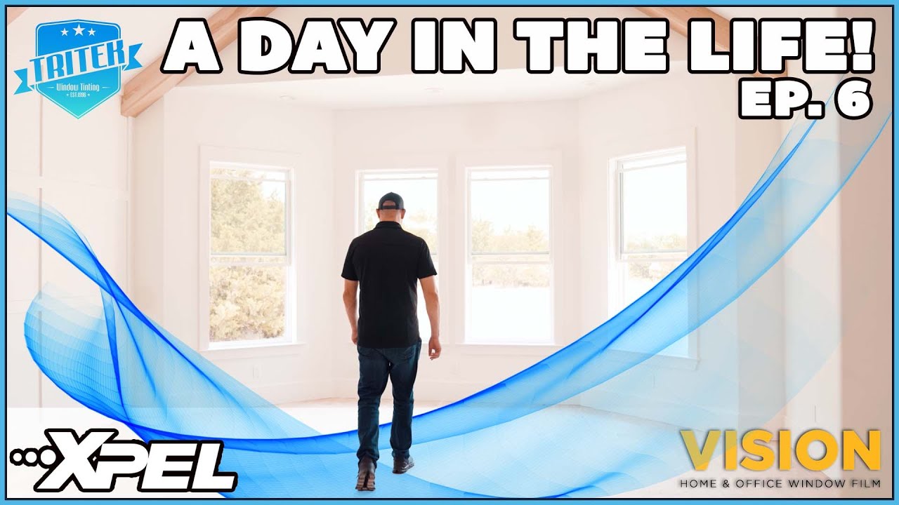 A DAY  IN THE LIFE Ep. 6 | Residential and Commercial Window Tinting!