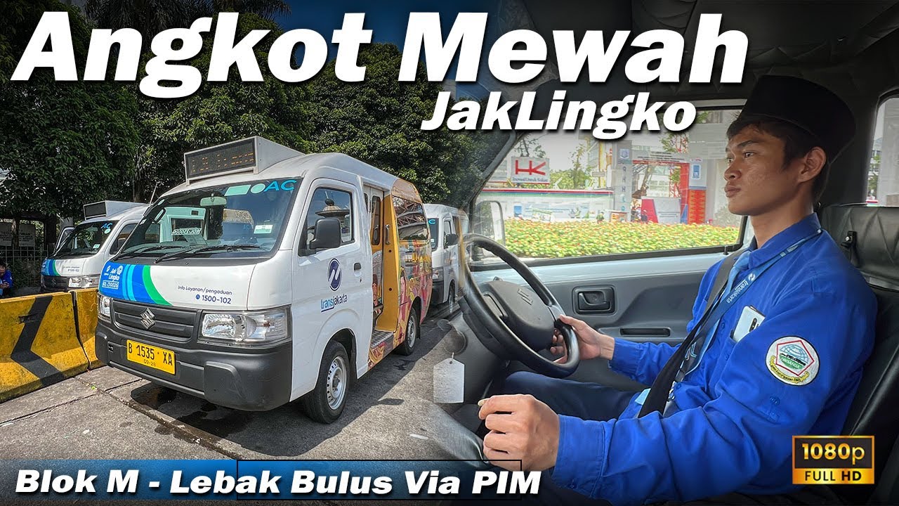 ANGKOT VIP DENGAN FASILITAS AC DAN SOFA EMPUK | MIKROTRANS JAK LINGKO Blok M - Lebak Bulus (Gratis)