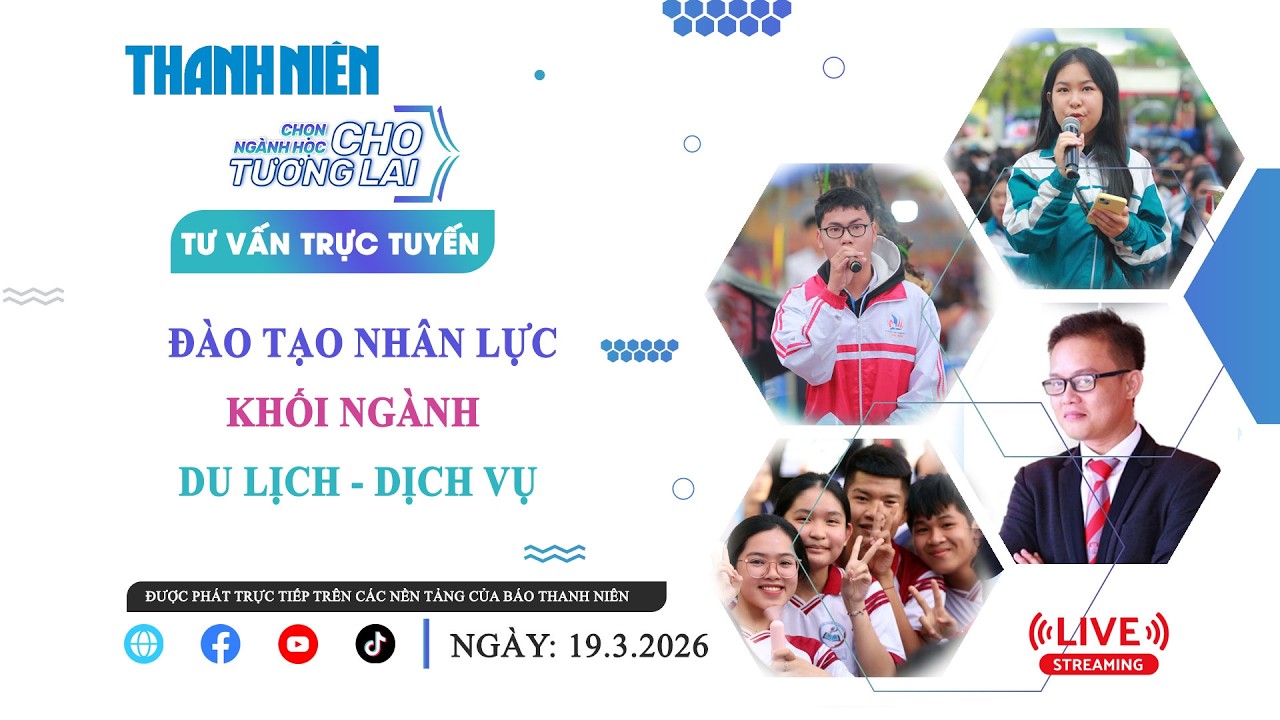 TƯ VẤN TRỰC TUYẾN: Chọn ngành học tương lai | Đào tạo nhân lực khối ngành du lịch-dịch vụ - Phần 2