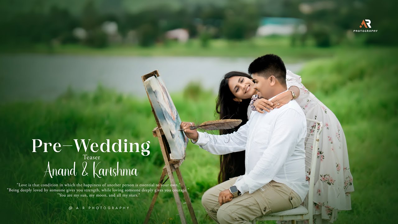 ANAND & KARISHMA | PRE WEDDING TEASER-2025 |  A R PHOTOGRAPHY