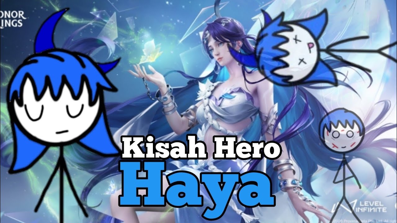 Kisah Hero Haya setau gw—HOK Lore Animation 