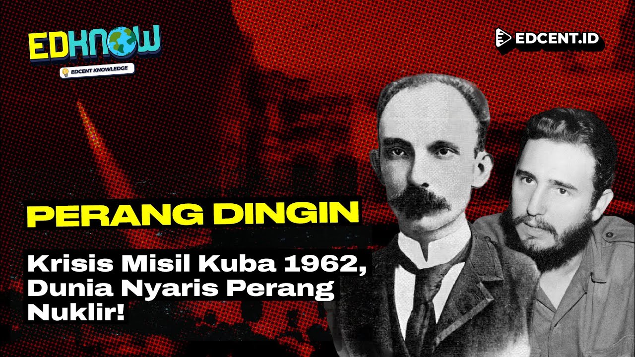 Perang Dingin: Krisis Kuba 1962 Berpotensi Perang Nuklir Dunia?!