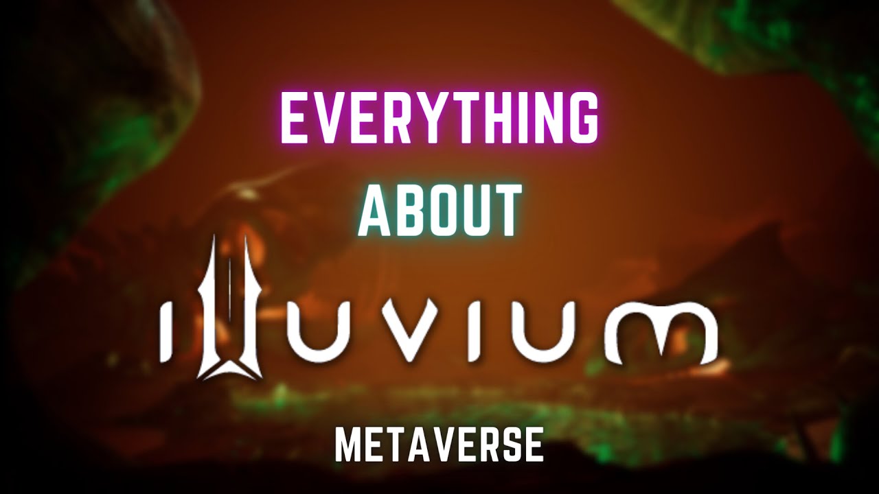 Illuvium Metaverse Explained - ILV Token