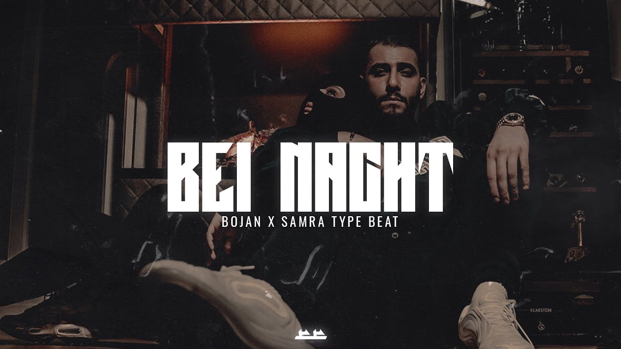 BOJAN x SAMRA Type Beat - BEI NACHT (prod. Summa)