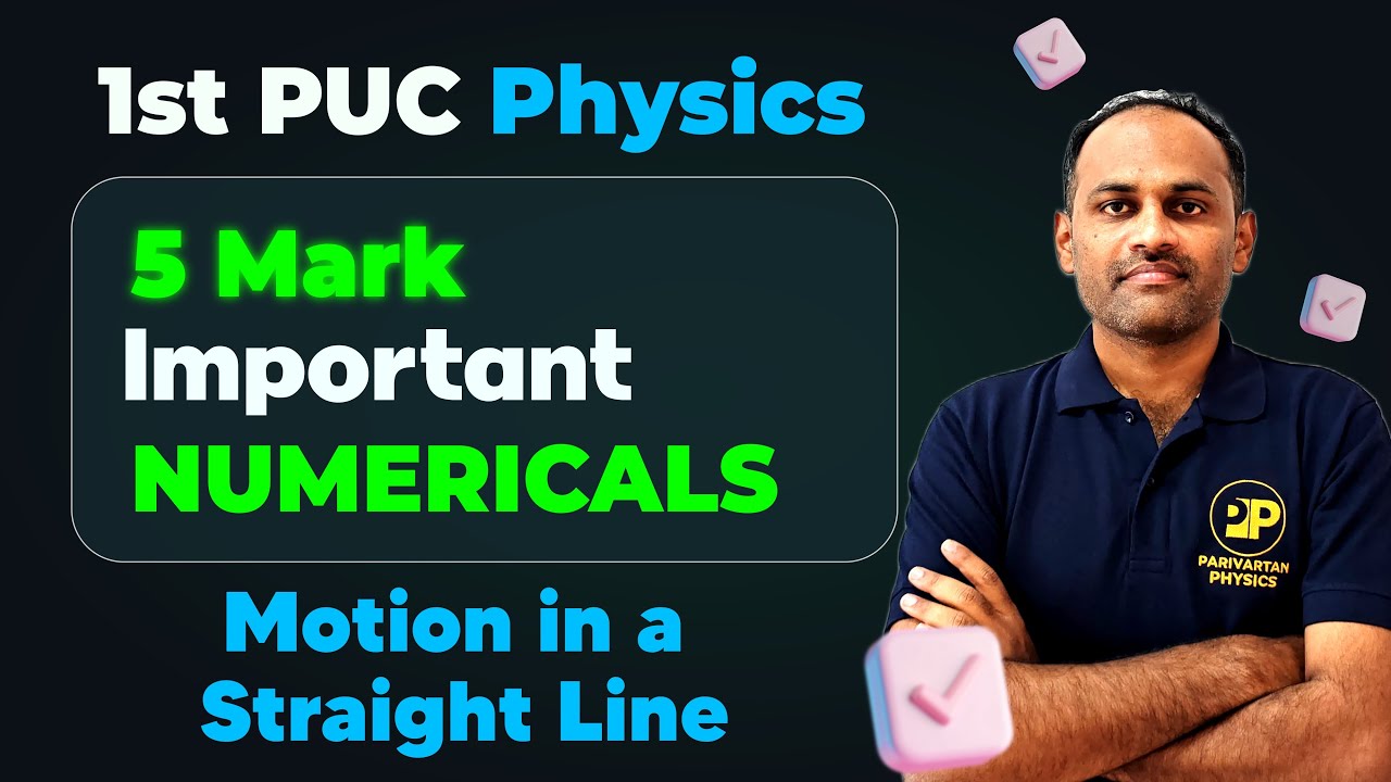 Motion in Straight Line Important Numericals #1stpuc #1st_puc_physics_numericals