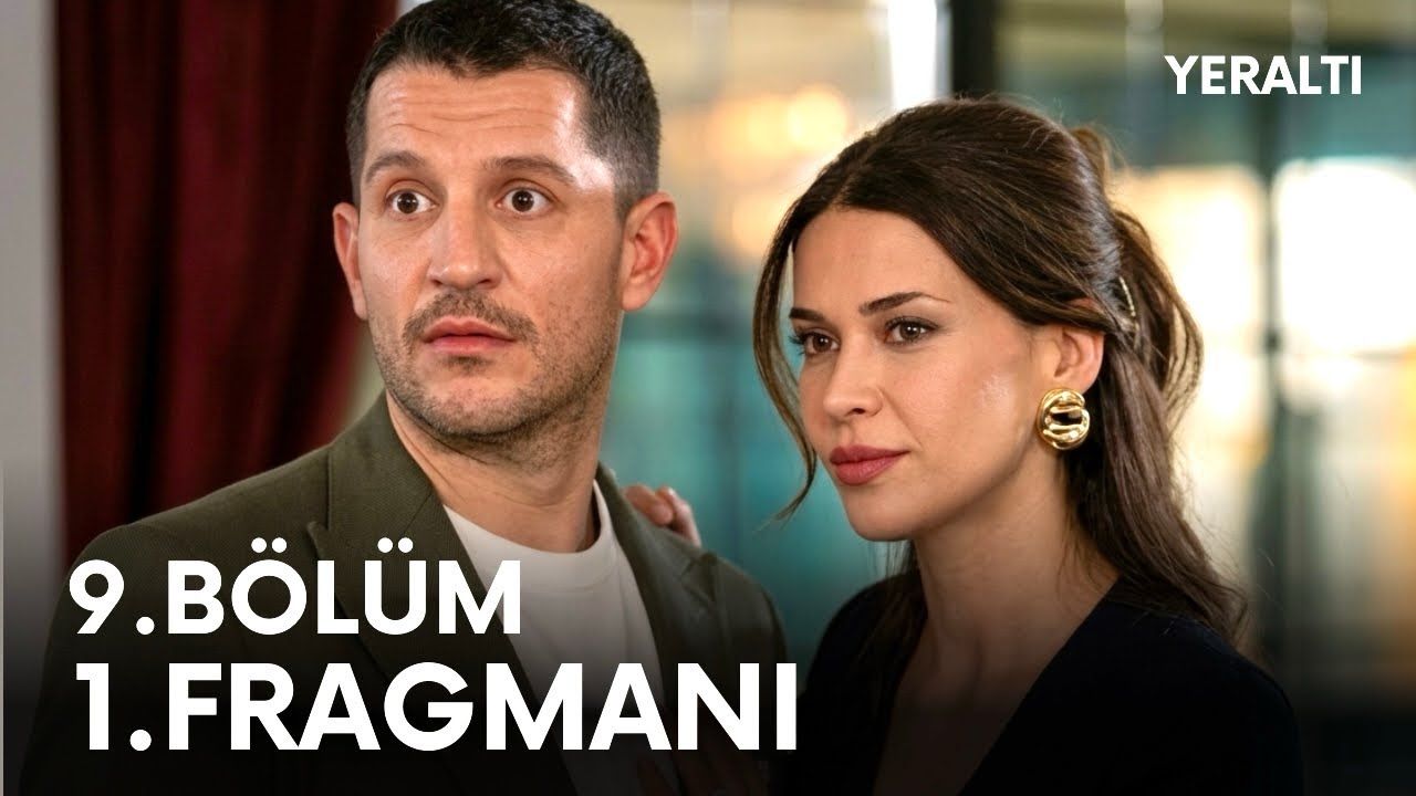Yeraltı 9. bölüm fragmanı ve tahmini 