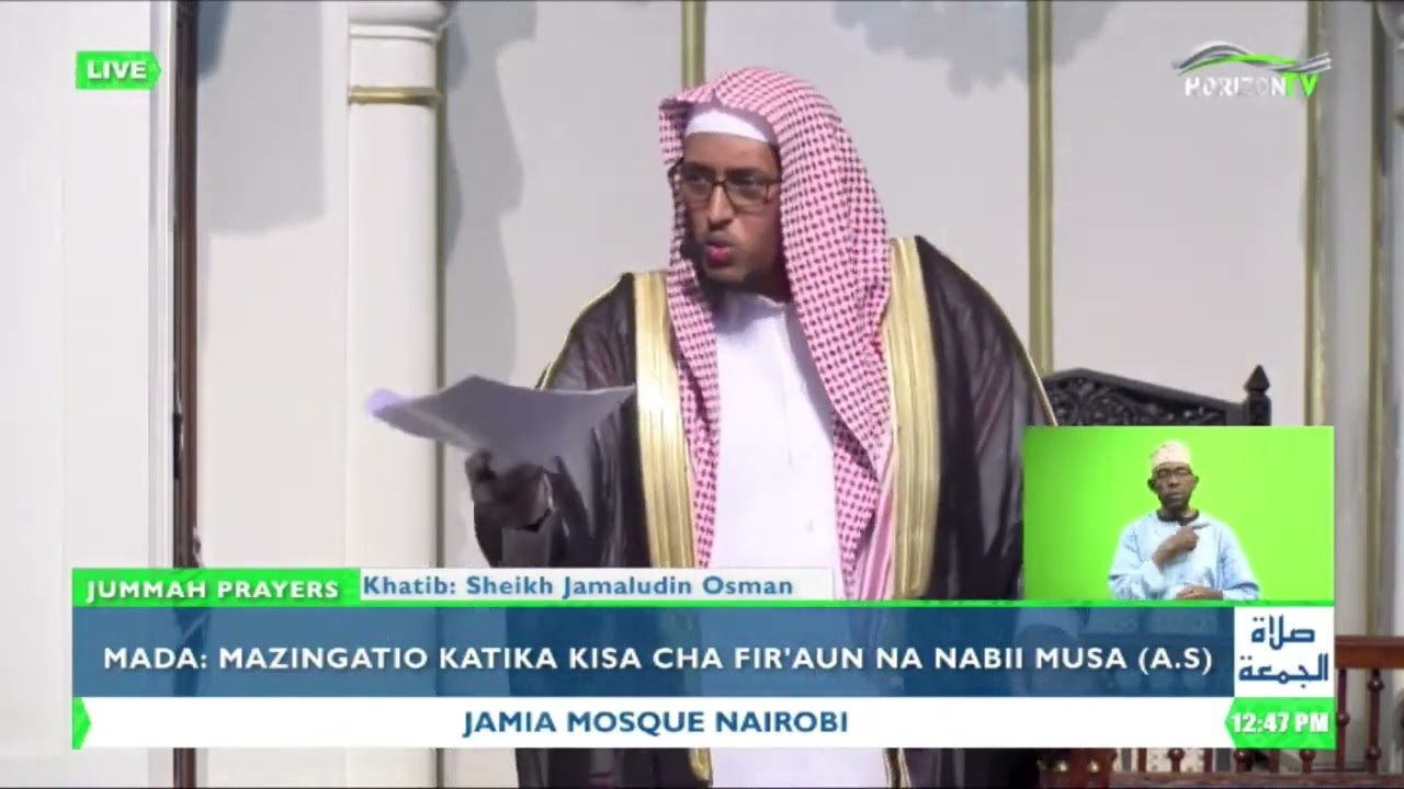 🔴 Mazingatio Katika Kisa Cha Nabii Musa A S    Sh  Jamaludin Osman   Jummah LIVE   HorizonTV Kenya