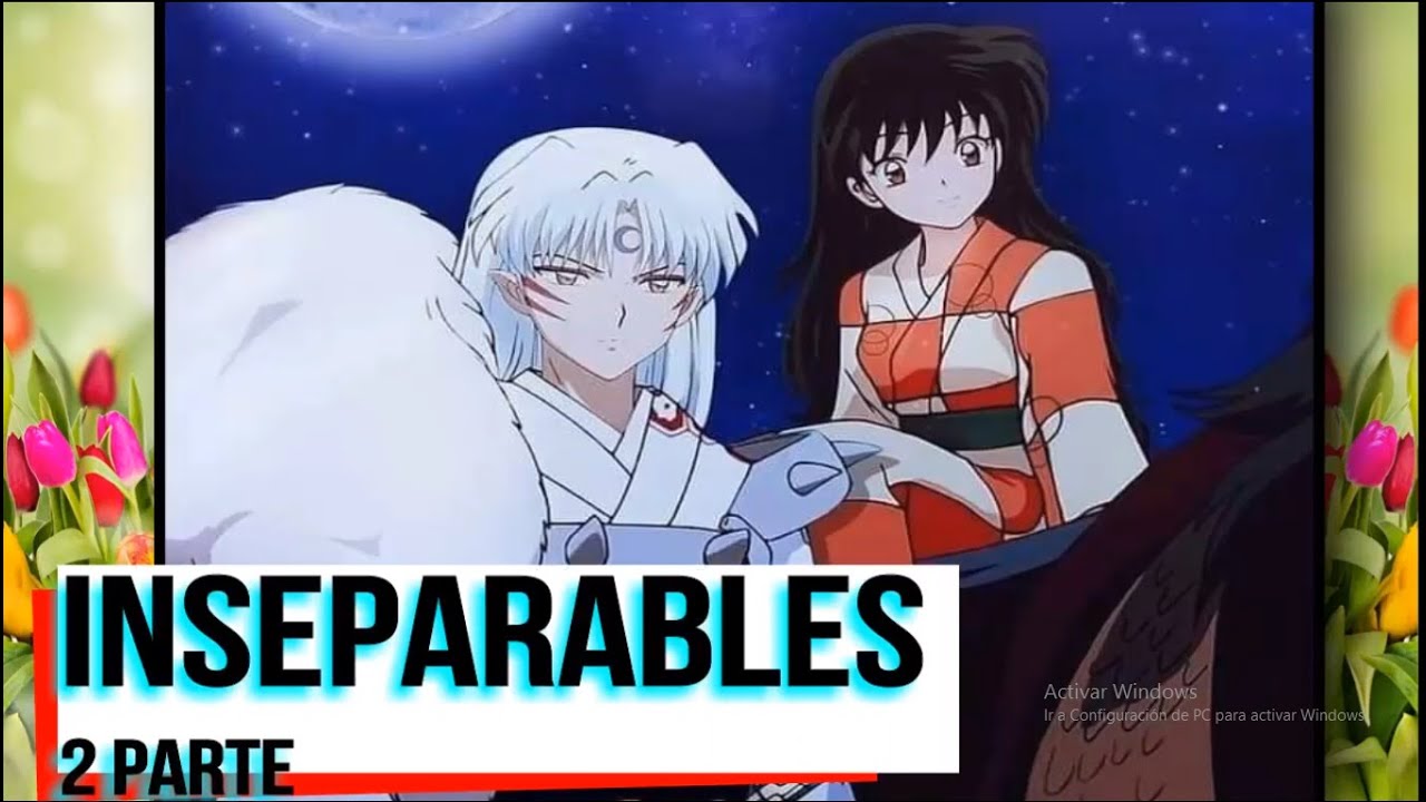 SESSHOMARU Y RIN 💙 | 