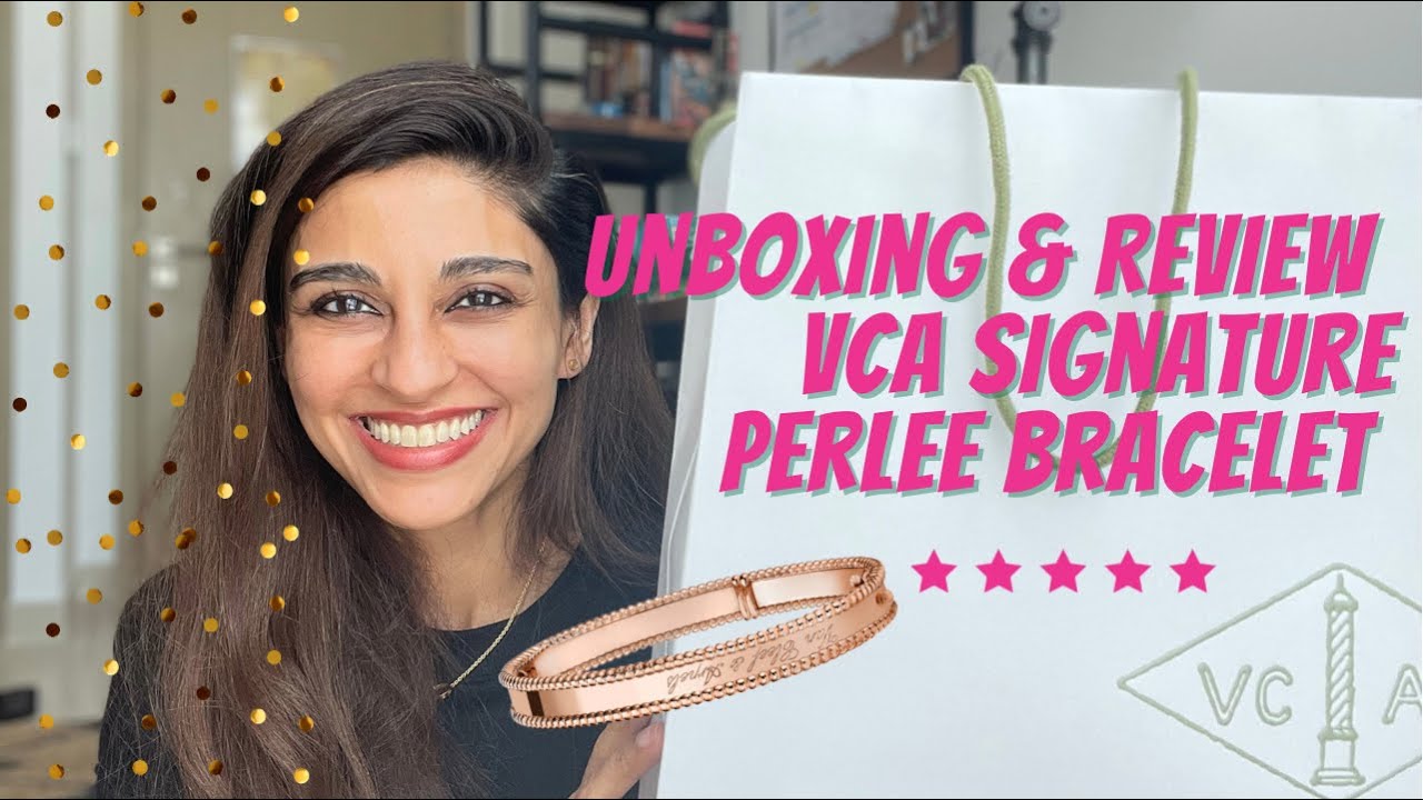 Unboxing & Review: VCA Signature Perlee Bracelet🤩