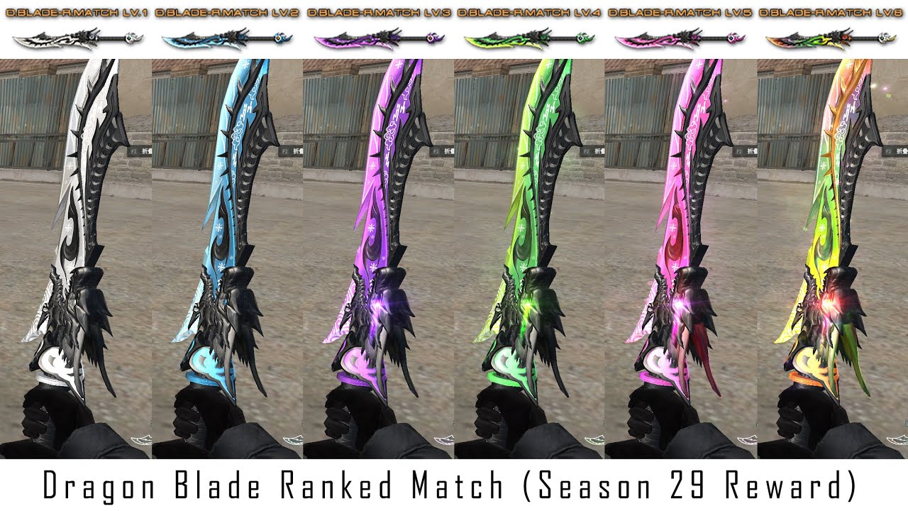 [CF] Dragon Blade-Ranked Match (Lv.1~Lv.6)
