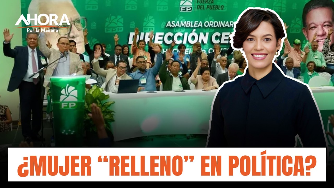 La mujer en la política dominicana: ¿Relleno o Liderazgo? | Esmeralda Mancebo
