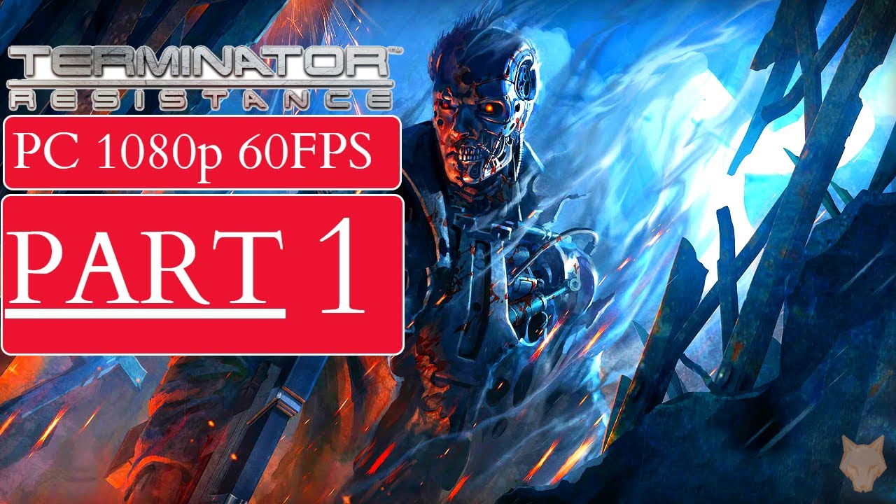 TERMINATOR RESISTANCE Gameplay Walkthrough Part 1 |1440p|