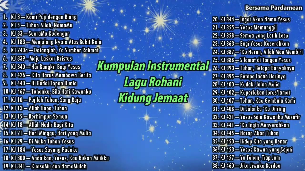 38 Kumpulan Instrumental Lagu Rohani (Kidung Jemaat)| Bersama Pardamean