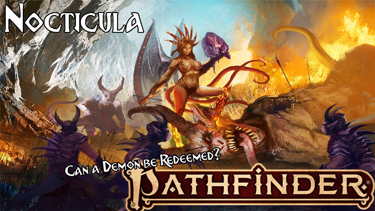 Pathfinder Lore &mdash; Ноктикула, Королева Демонов