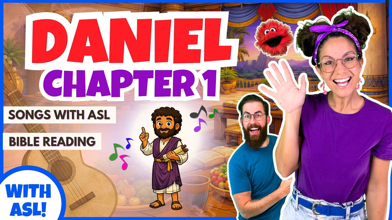 Daniel 1 for Kids | Choose God First |Bible Story + Songs + ASL | Preschool Learning + Worship