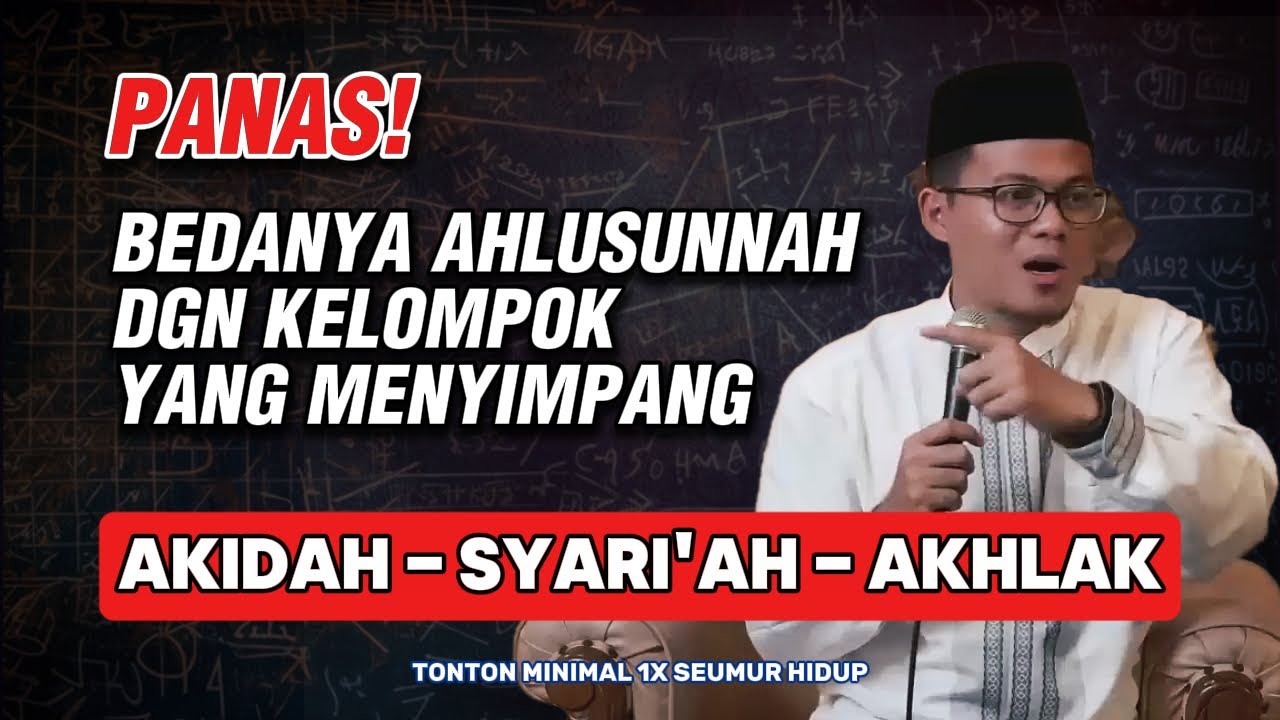 Ust. Muhammad Nuruddin - Bedanya Ahlusunnah dengan Kelompong ini | Bahas Akidah Syari'ah Akhlak