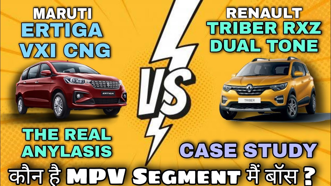 MARUTI ERTIGA VXI CNG VS RENAULT TRIBER RXZ DUAL TONE | WHO IS BOSS CASESTUDY | कौन पड़ेगा भारी