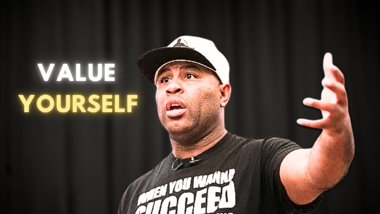 VALUE YOURSELF FIRST | Eric Thomas Speech