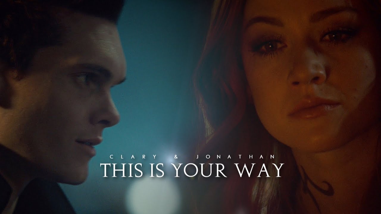 Clary & Jonathan ➰ This is Your Way [+3x15]