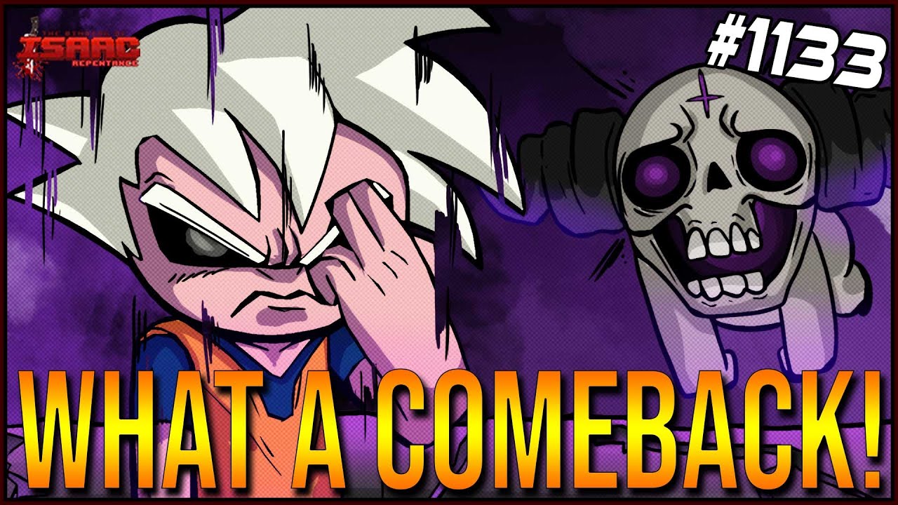 WHAT A COMEBACK! - The Binding Of Isaac: Repentance #1133